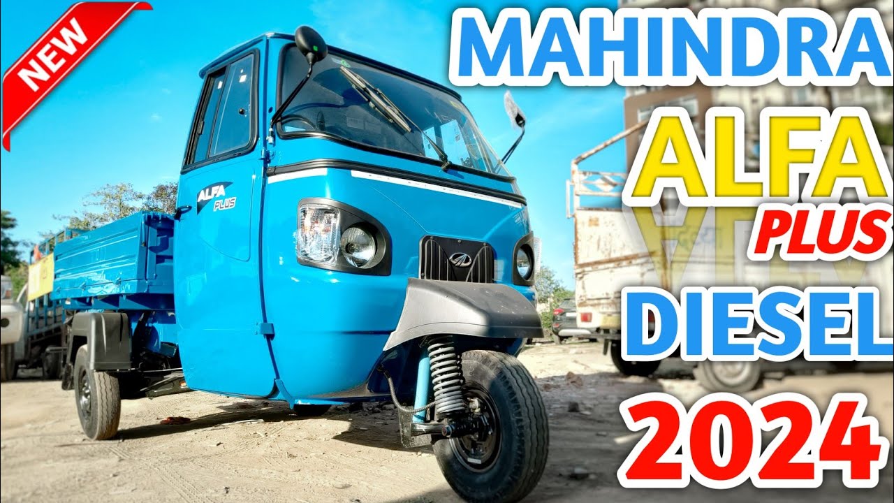 2024 Mahindra Alfa Plus Diesel Review || Alfa Plus loading Auto On Road Price, Mileage, Payload 💥