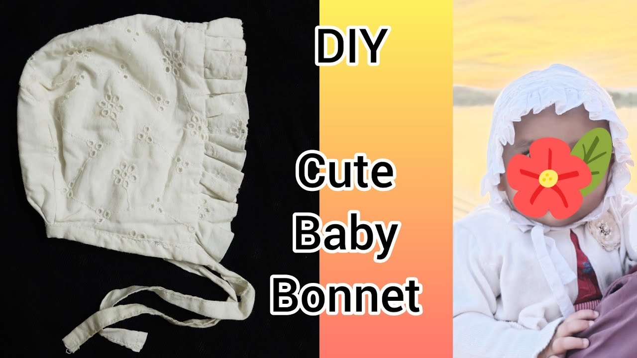 How to Sew a Cute Baby Bonnet | Baby Bonnet DIY with English subtitles| Cap for Newborns🐣