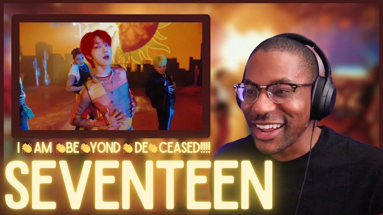 SEVENTEEN | 'HOT' MV & HIGHLIGHT MEDLEY REACTION | I AM BEYOND DECEASED!!!