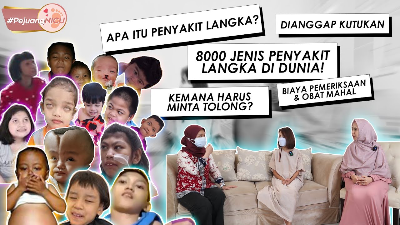 KUPAS TUNTAS PENYAKIT LANGKA DENGAN PAKARNYA | ORANGTUA HARUS AWARE! #PejuangNICU