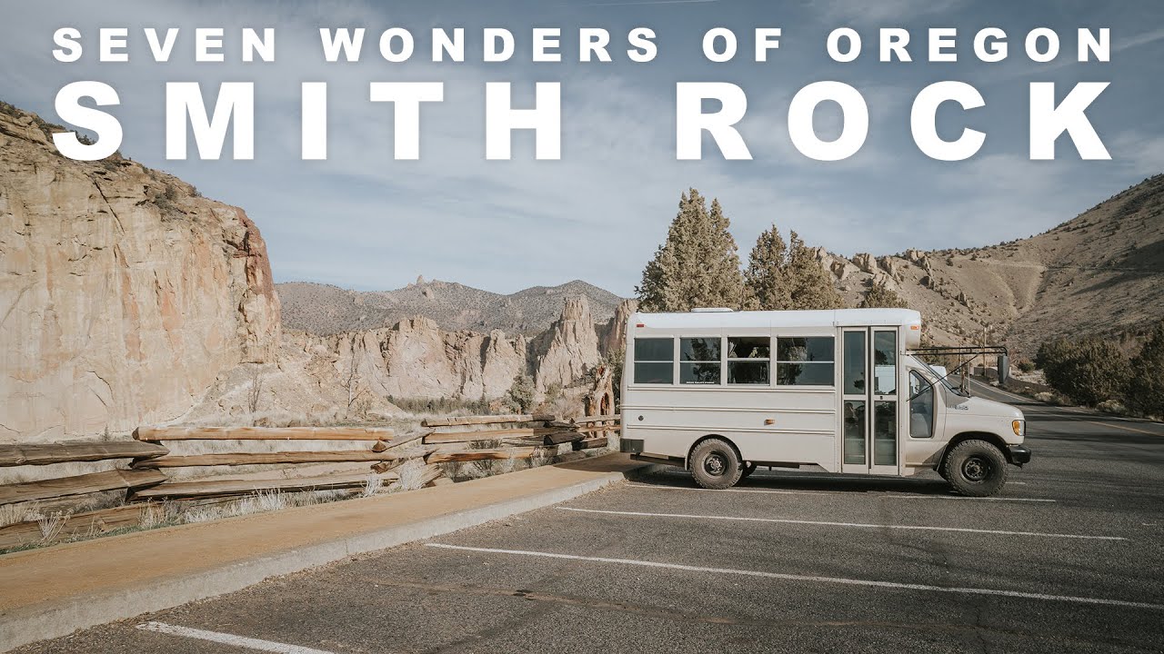 SMITH ROCK - SEVEN WONDERS OF OREGON