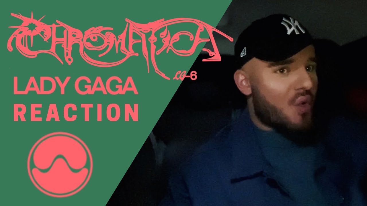 LADY GAGA STAN “CHROMATICA” ALBUM REACTION