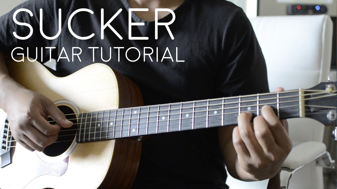 Sucker by Jonas Brothers - Guitar Tutorial