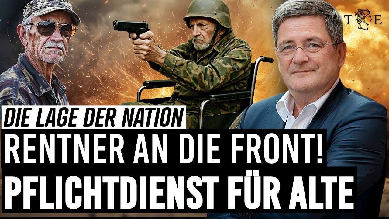 Rentner an die Front! SPD-Ökonom will Pflichtdienst für Alte | Die Lage der Nation