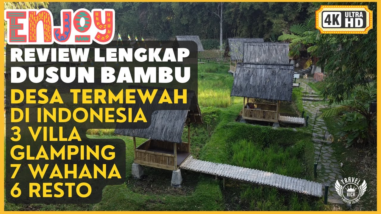 3 TYPE VILLA | WAHANA | KULINER | DUSUN BAMBU LEMBANG BANDUNG DUSUN BAMBU BANDUNG DUSUN BAMBU RESORT