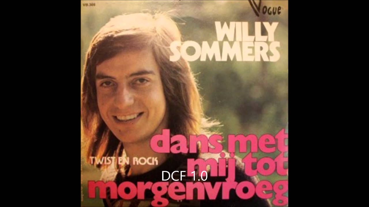 1974 WILLY SOMMERS dans met mij tot morgenvroeg