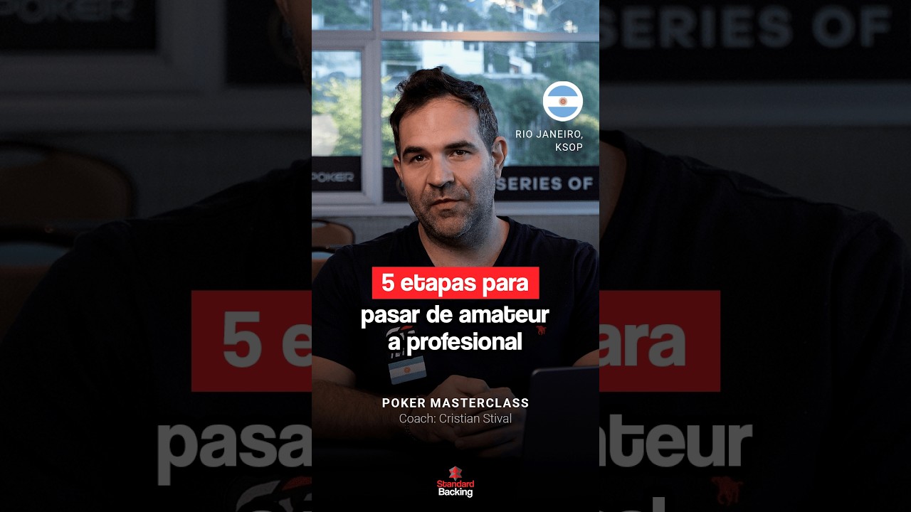 🇪🇸 🎓 5 pasos para pasar de Amateur a Profesional | Masterclass de Poker con Cristian Stival