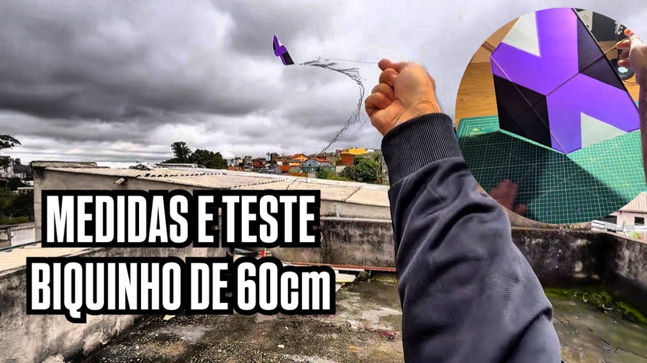 MEDIDAS DE TESTE DO PIPA BIQUINHO DE 60cm BAMBU X BAMBU