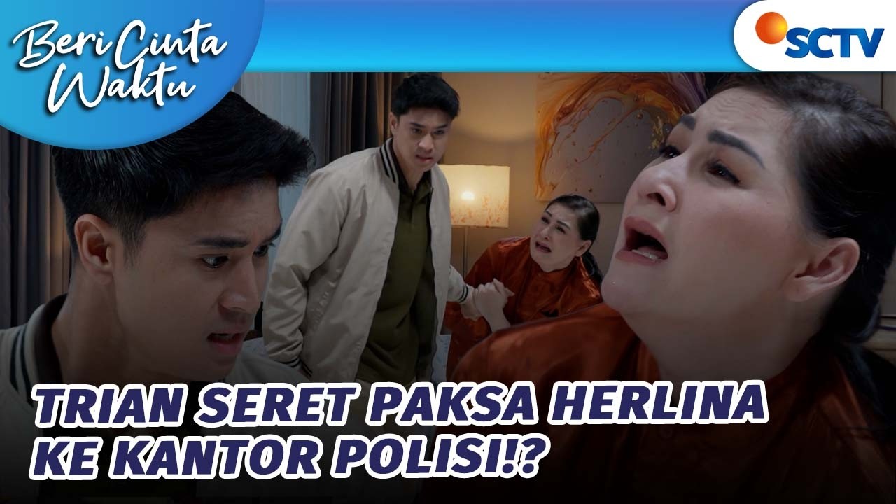 NGGAK ADA AMPUN! Trian Seret Herlina ke Penjara?! | Beri Cinta Waktu - Episode 215