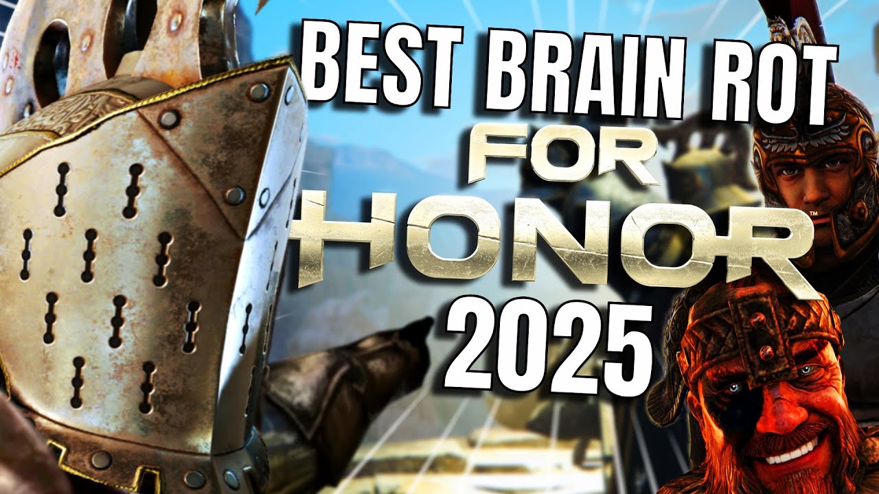 Best Brain Rot Of 2025 (For Honor)