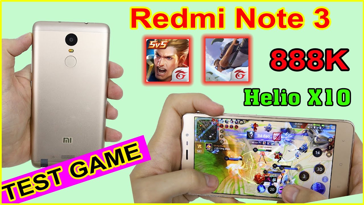 TEST GAME Redmi Note 3 giá 888k. Mediatek helio X10 ở 2020 còn chơi được không? | MUA HÀNG ONLINE