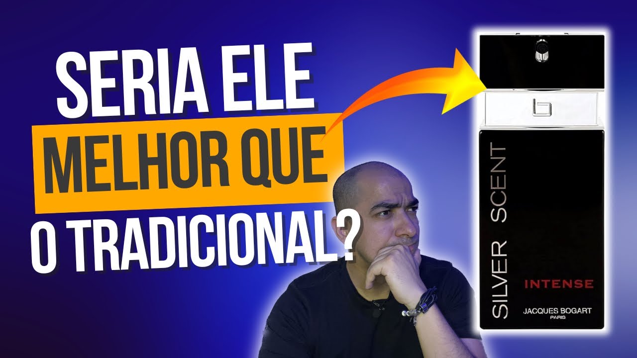 Perfume SILVER SCENT INTENSE | Será que vale mais a pena que o tradicional?