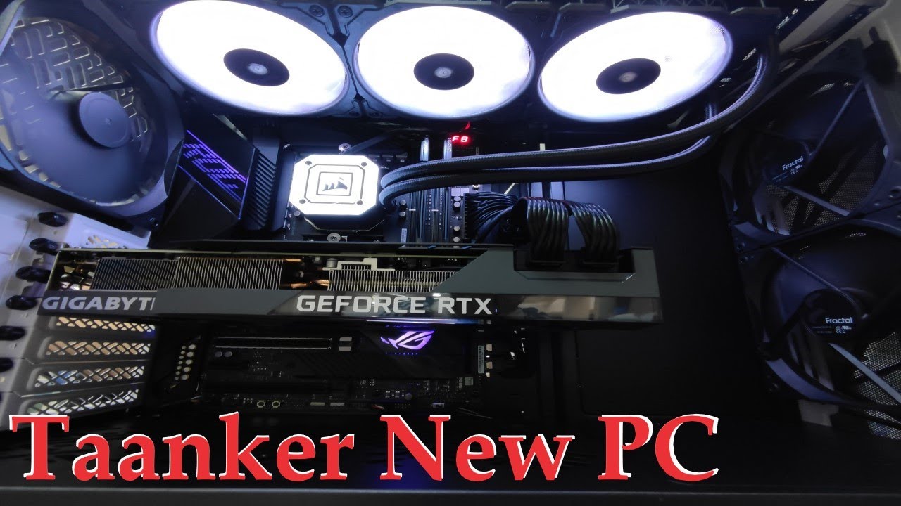 Taanker New PC - High End with 3080ti (2021)