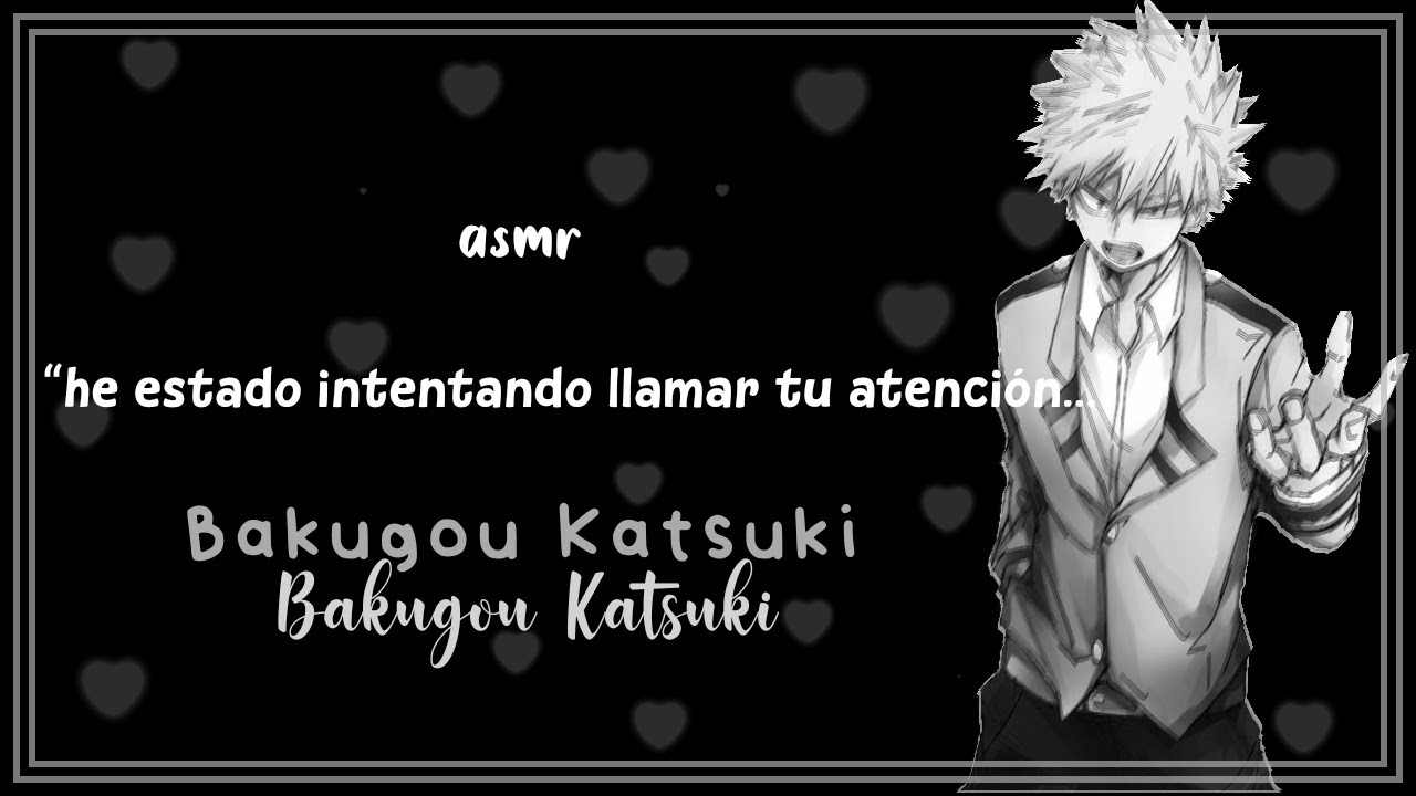 「Una caminata con Bakugou^^」୨୧ ❛Bakugou Katsuki❜〈Valentine's especial〉→｡ ASMR (sub spanish)✩