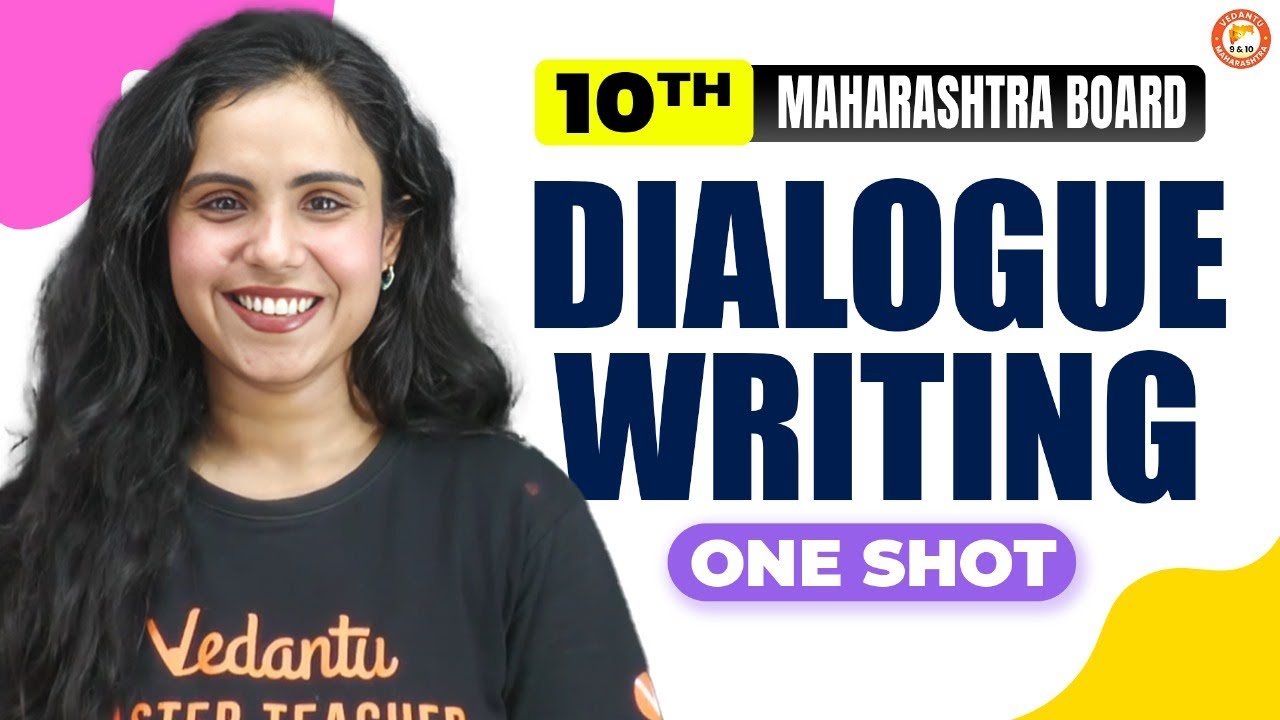Dialogue Writing Class 10 English | One Shot Full Chapter | Maharashtra Board | By Bhumika Mam
