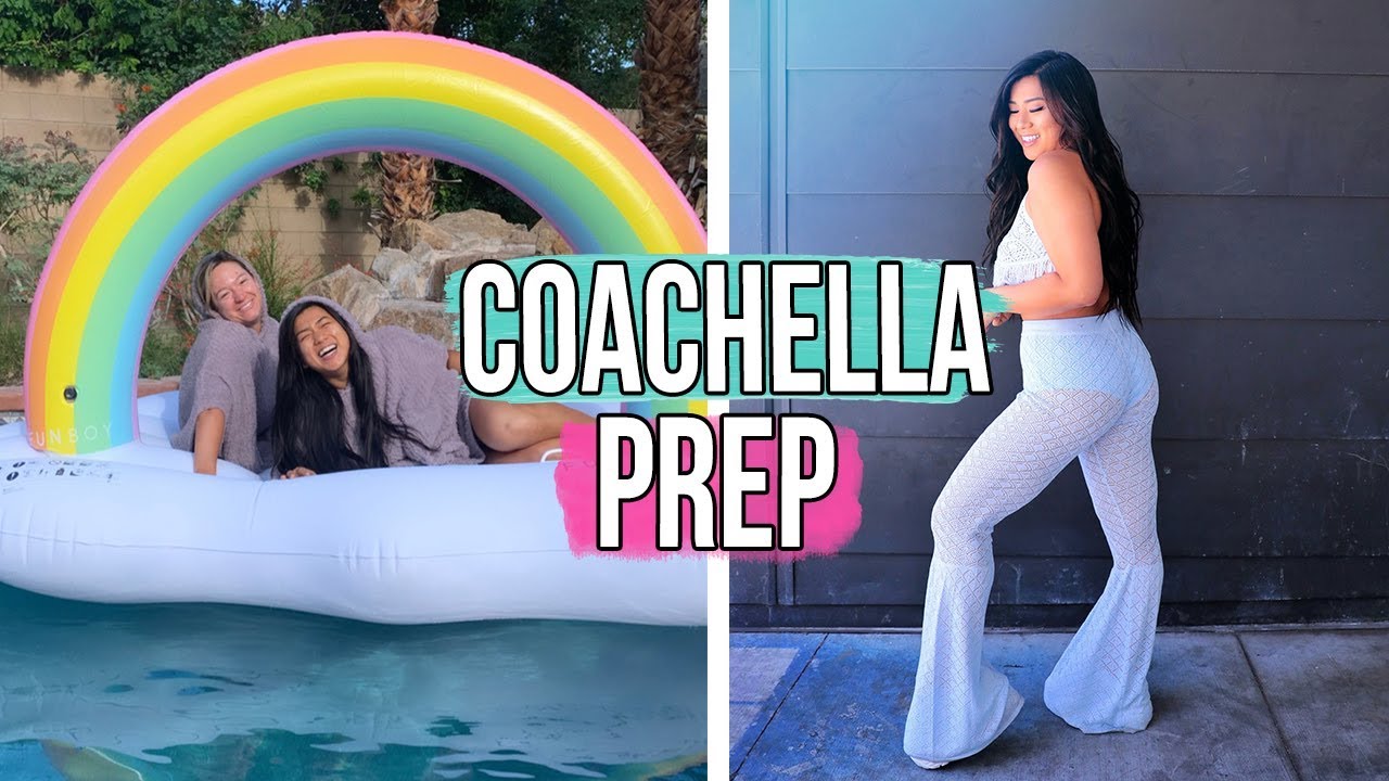 PREPPING FOR COACHELLA