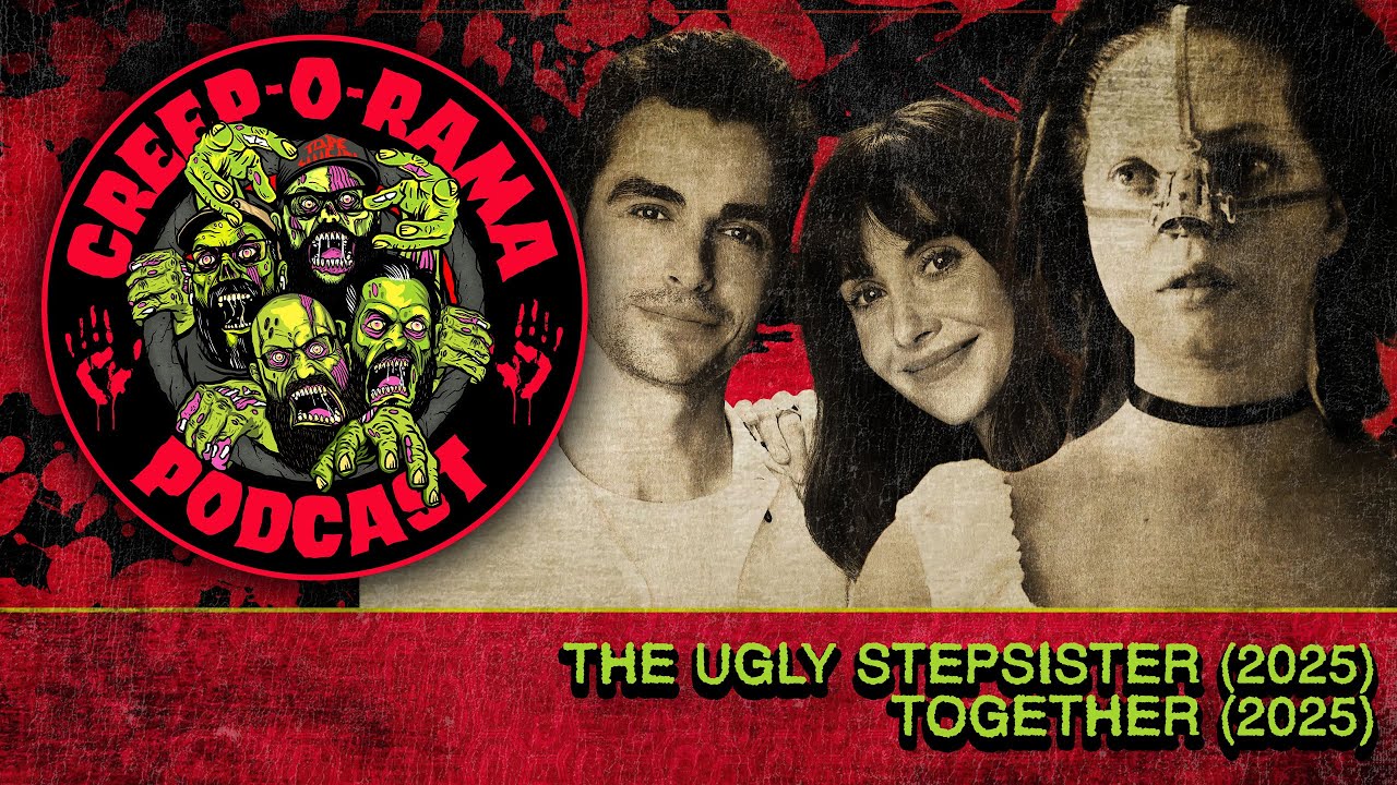 CREEPORAMA: Fairy Tales, Flesh Traps, & Vomit Trauma (Ugly Stepsister. Together)