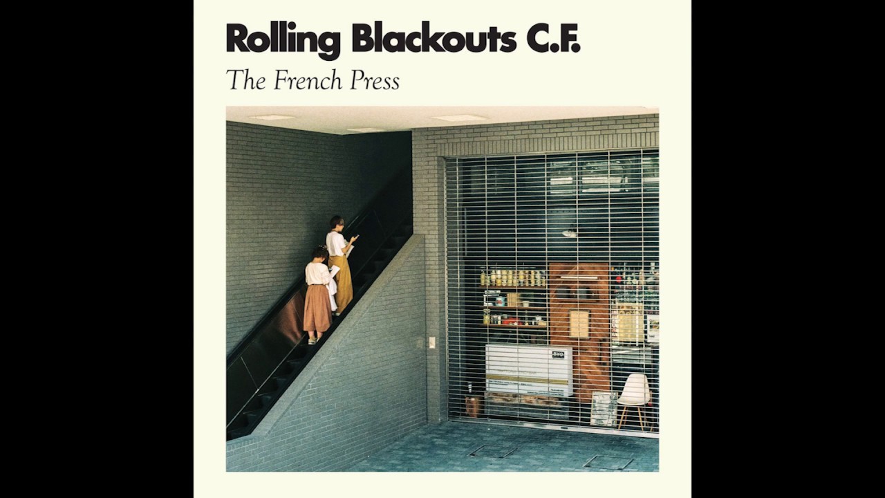 Rolling Blackouts Coastal Fever - French Press