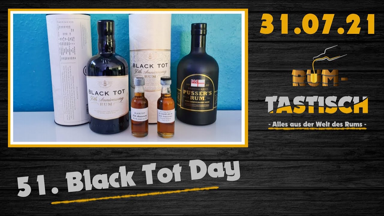 51. Black Tot Day: Sample-Tasting + Live-Talk 🥃 Rum-Tasting #Rumstreamen