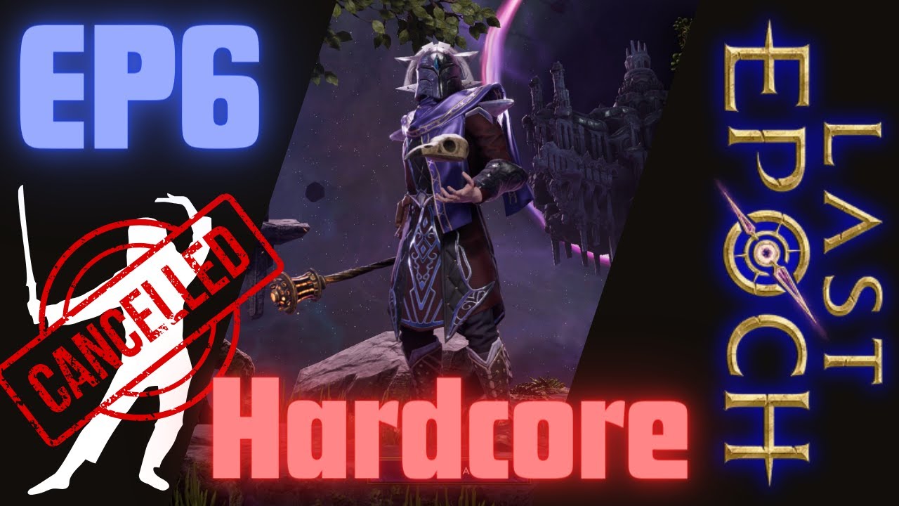 [Relic Plays] Last Epoch  Sorcerer  Ep6 No Melee Hardcore LVL 47