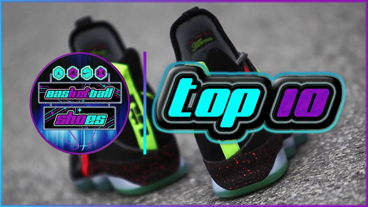 TOP 10 NIKE  LeBRON 14