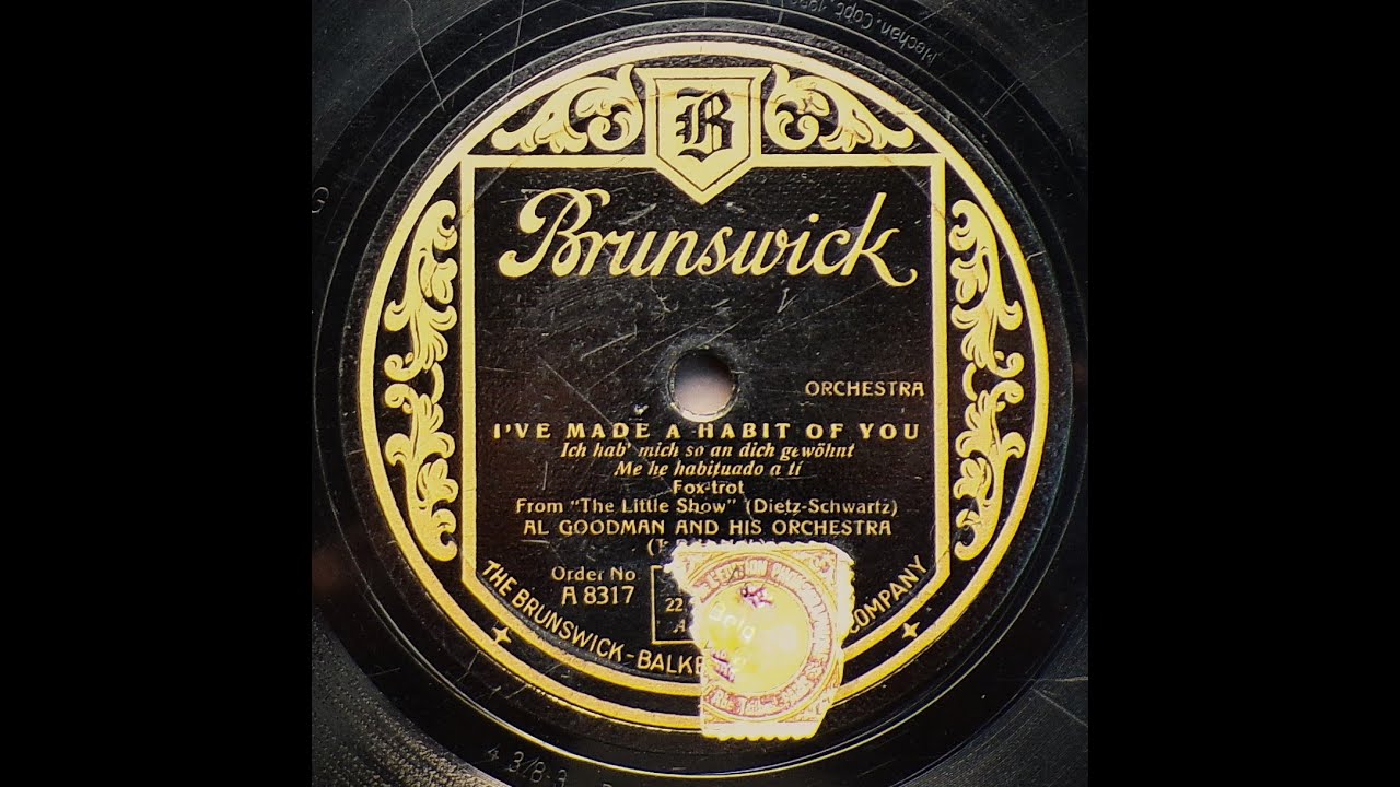 I've Made A Habit Of You (non-vocal take) - Al Goodman and His Orchestra (1929)