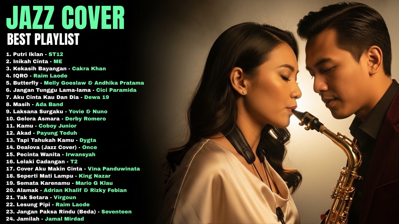 Smooth Jazz Indonesia 🎷 Lagu Galau & Romantis Nonstop Bikin Adem