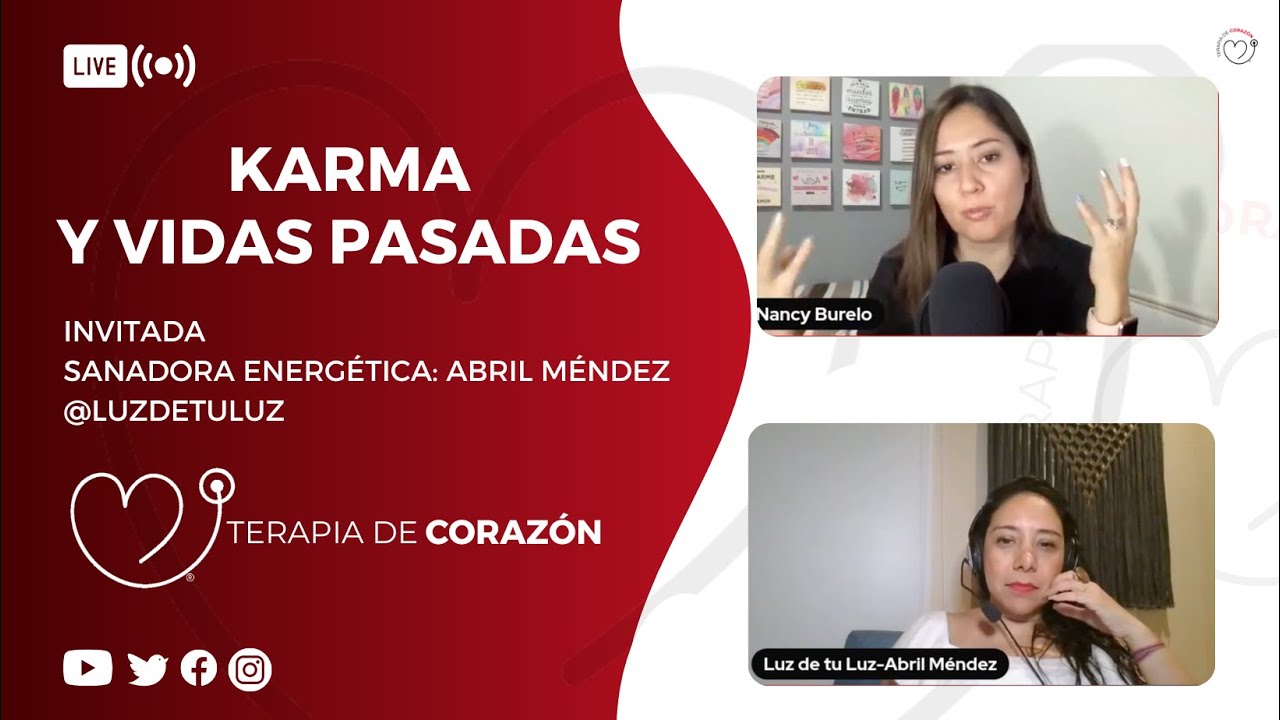 KARMA Y VIDAS PASADAS. Abril Mendez. Luz de luz. Terapia de corazón