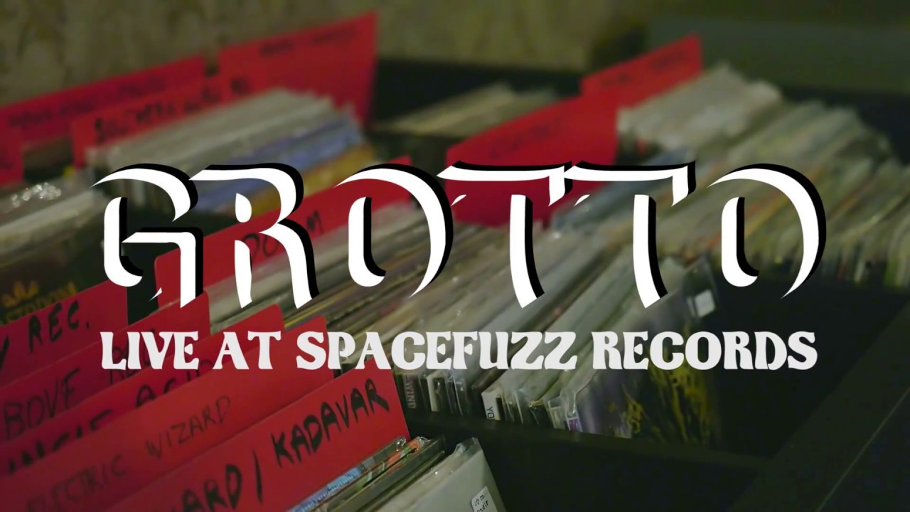 Grotto - Live at Spacefuzz Records