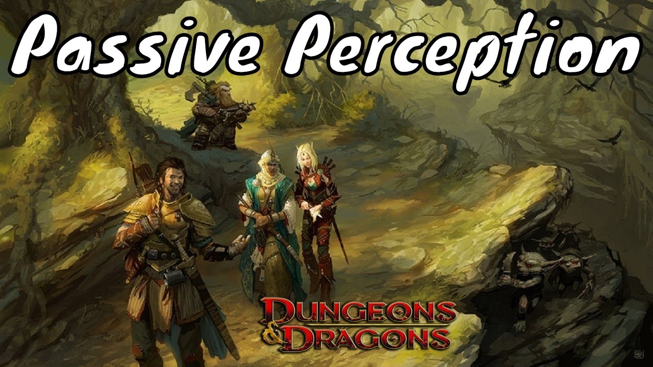 D&D (5e): Пассивное восприятие