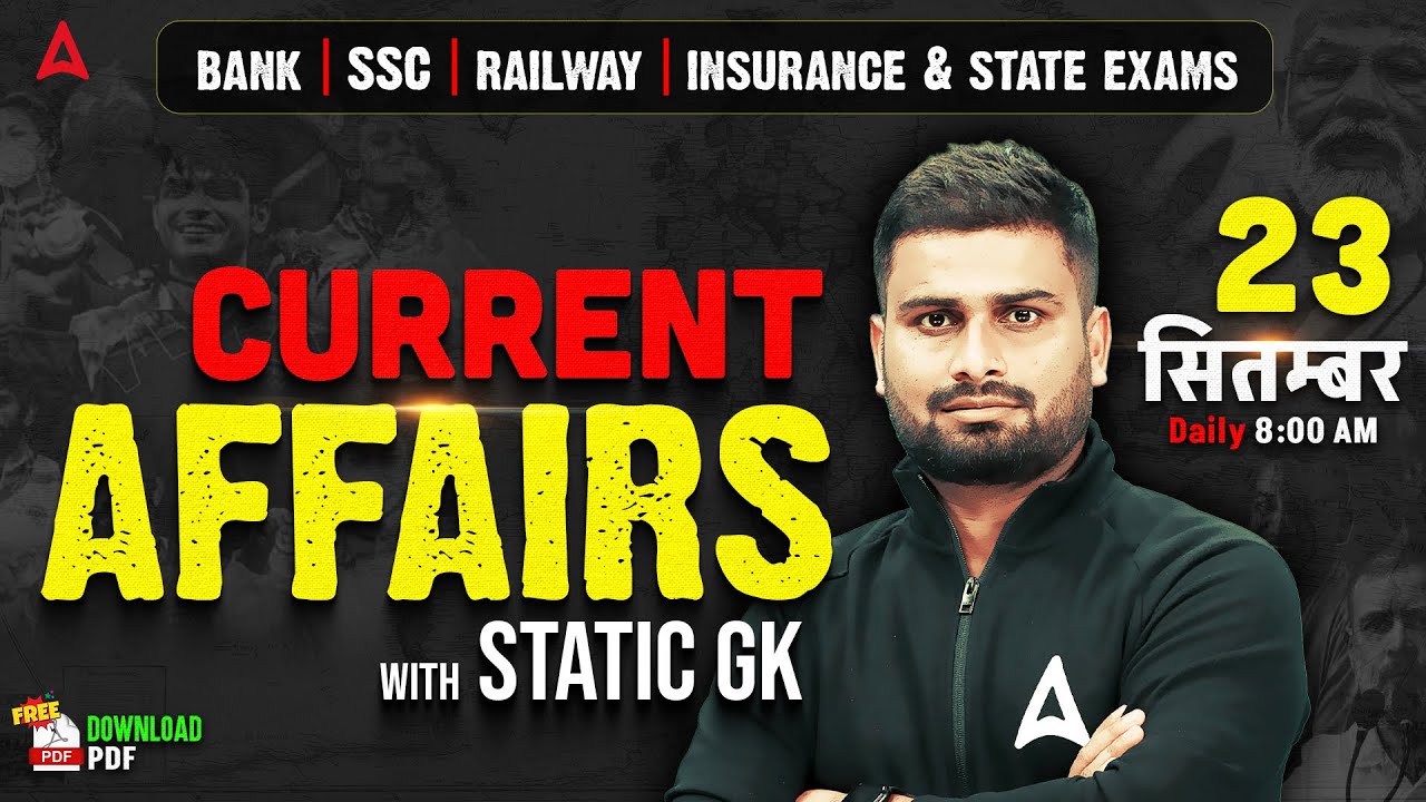 23 Sep 2025 Current Affairs for Bank & Insurance Exams | Daily Current affairs | By Vaibhav sir