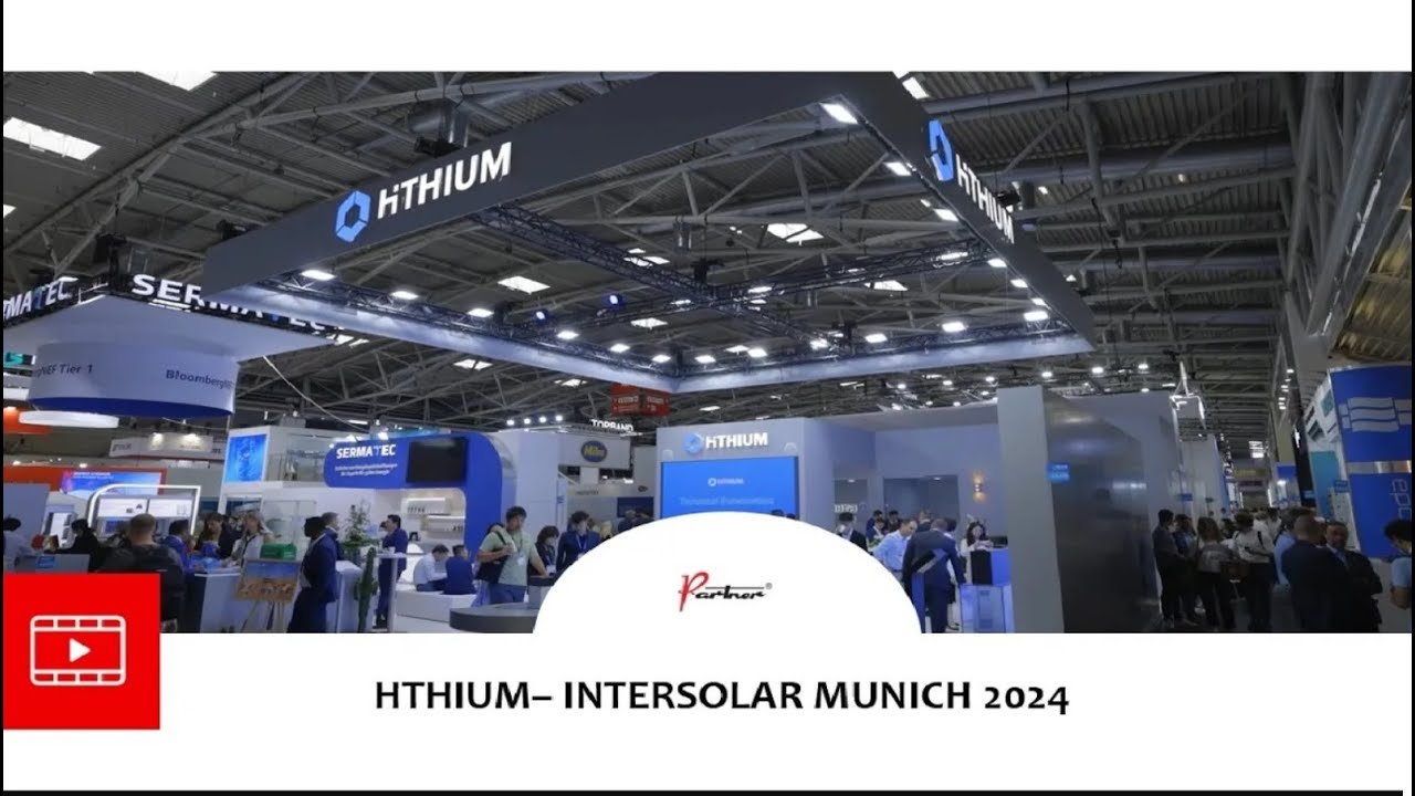 HTHIUM 170sqm - INTERSOLAR - MUNICH 2024 4K