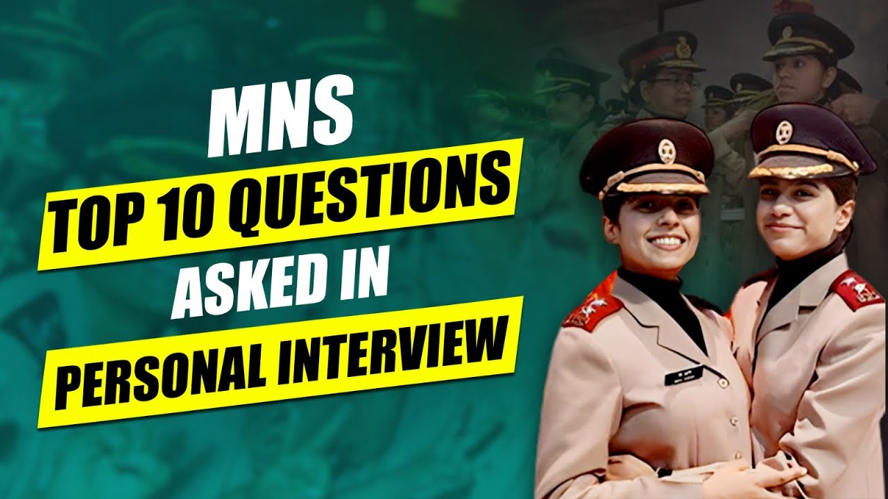 MNS Personal Interview Questions | Top 10 Questions Asked in MNS Panel Interview #MNSInterview