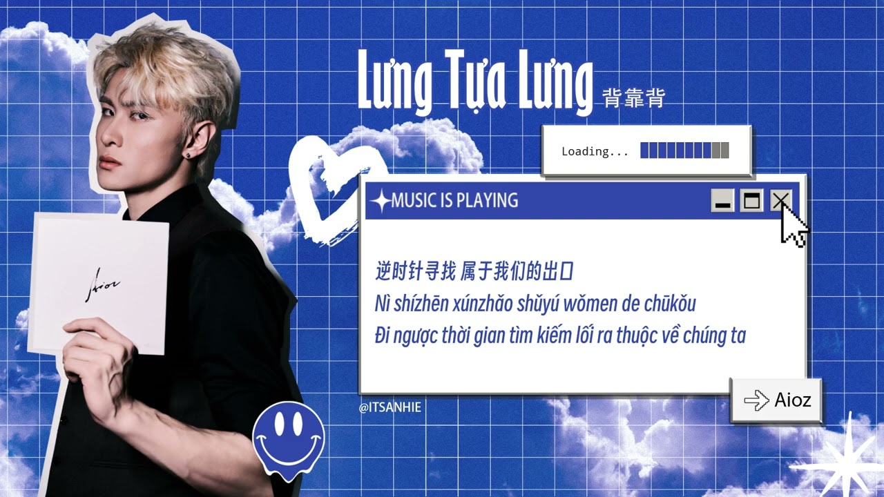 Lưng tựa lưng 背靠背 - Aioz 林昭良 | Vietsub