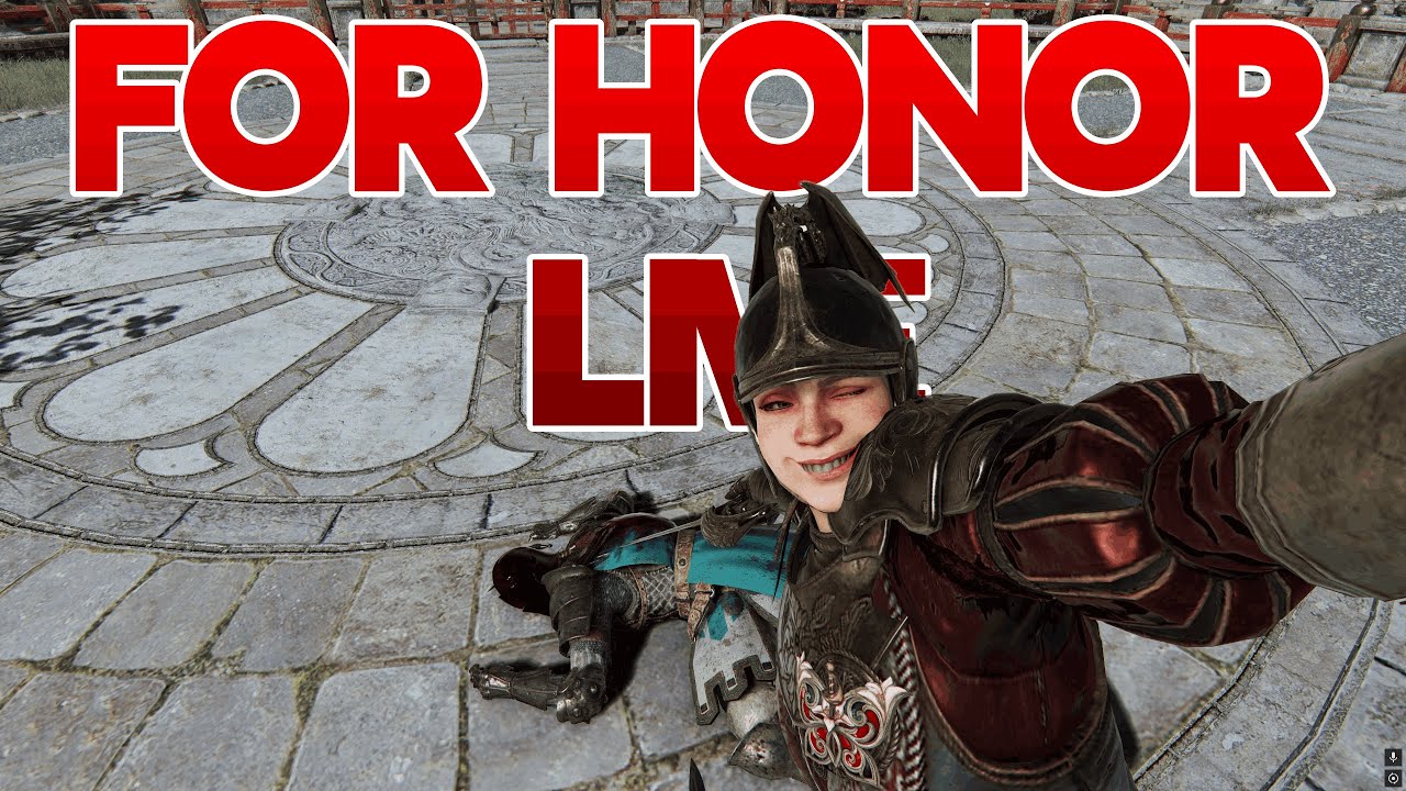 For Honor Live - Log #18 | Custom Duels !join | 5 days until Juren