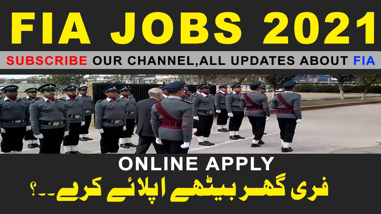 FIA Online Registration 2021 | FIA Jobs 2021 | Online Registration & Apply |