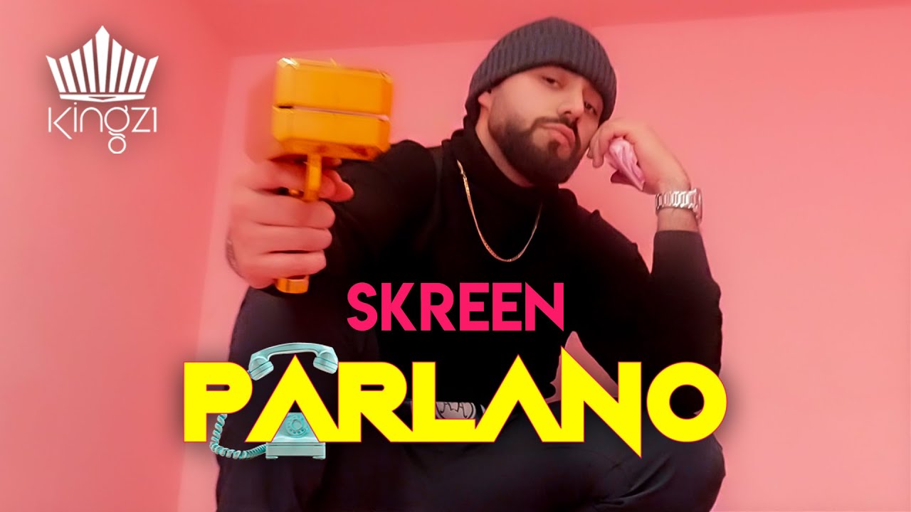 Skreen - Parlano (Official Video 4K)