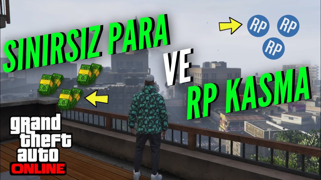 GTA 5 ONLINE - SINIRSIZ PARA VE RP KASMA YÖNTEMİ / GTA 5 ONLİNE KOLAY PARA KASMA [2021]