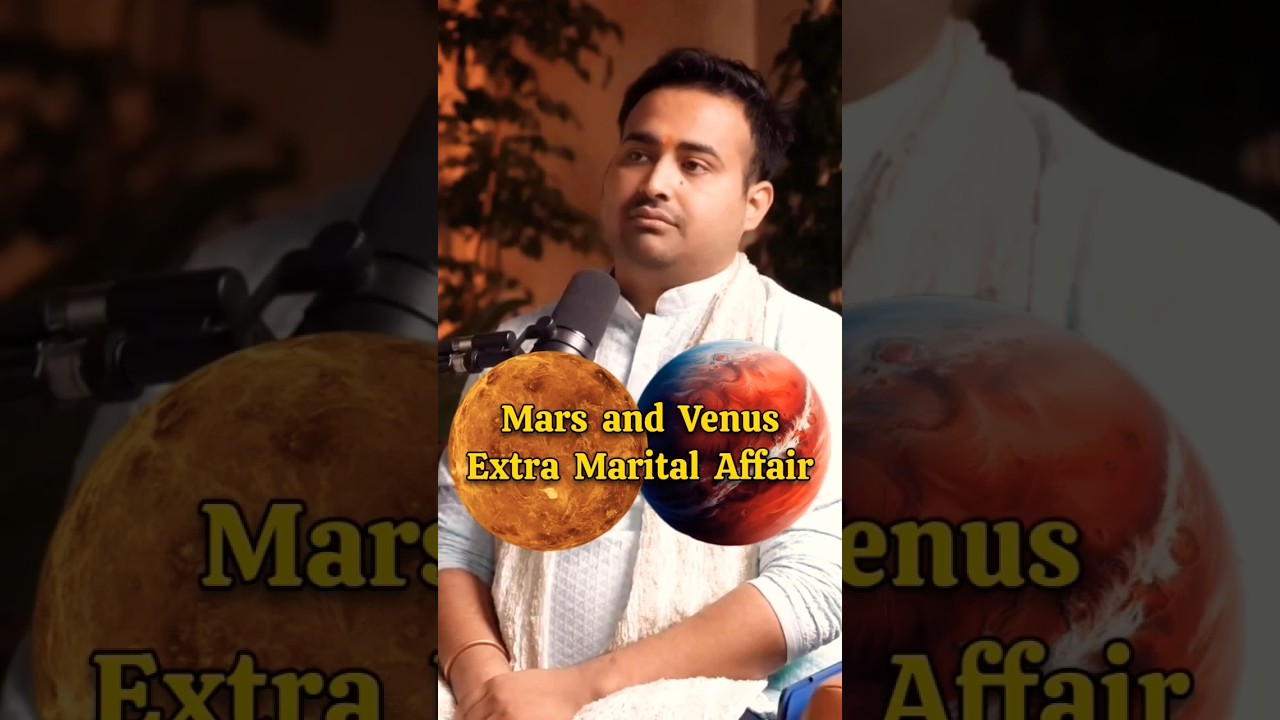 Extra Marital Affair in Mars and Venus Conjunction - Analysis by Arun Pandit Ji #mars #venus