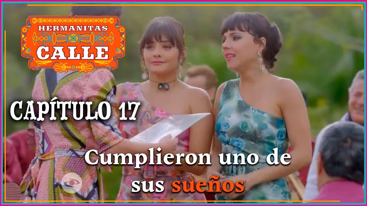 Hermanitas Calle: Sale el primer LP de Nelly y Fabiola | Cap&iacute;tulo 17 | Completo | Caracol Televisi&oacute;n