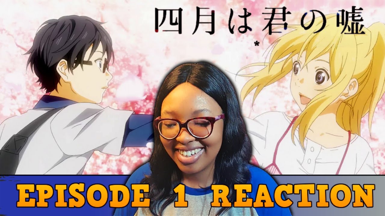 Your Lie In April Episode 1 Reaction | Monotone/Colourful