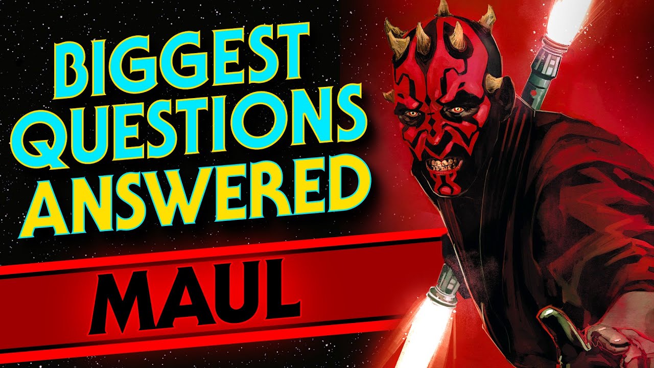Darth Maul - The Most Frequently Asked Questions ANSWERED
