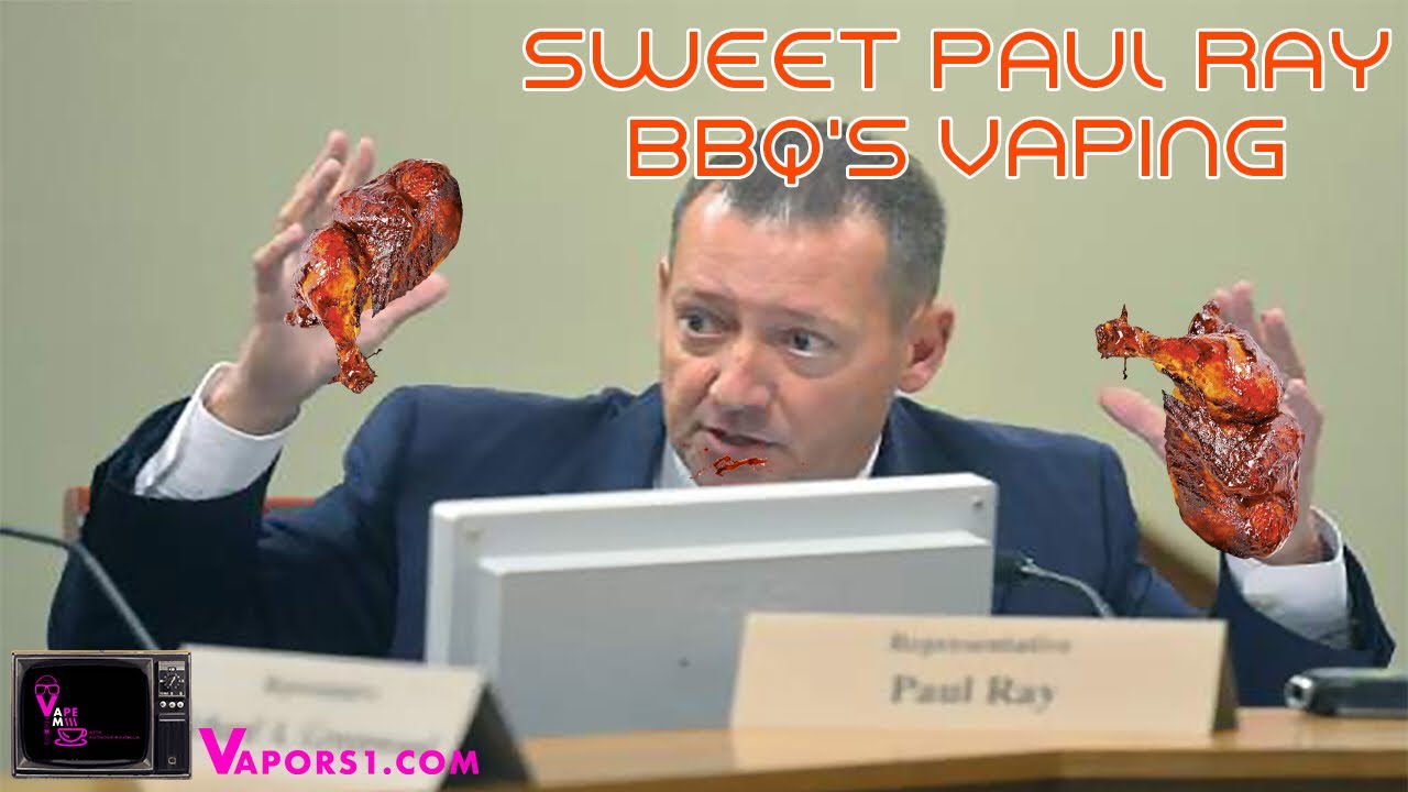 VAPE AM EP: 79 SWEET PAUL RAY BBQ'S VAPING.