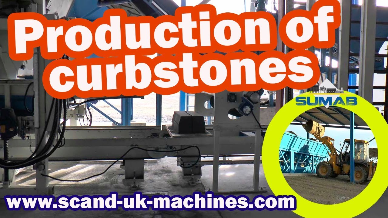 Production of curbstones/Sumab R - 400