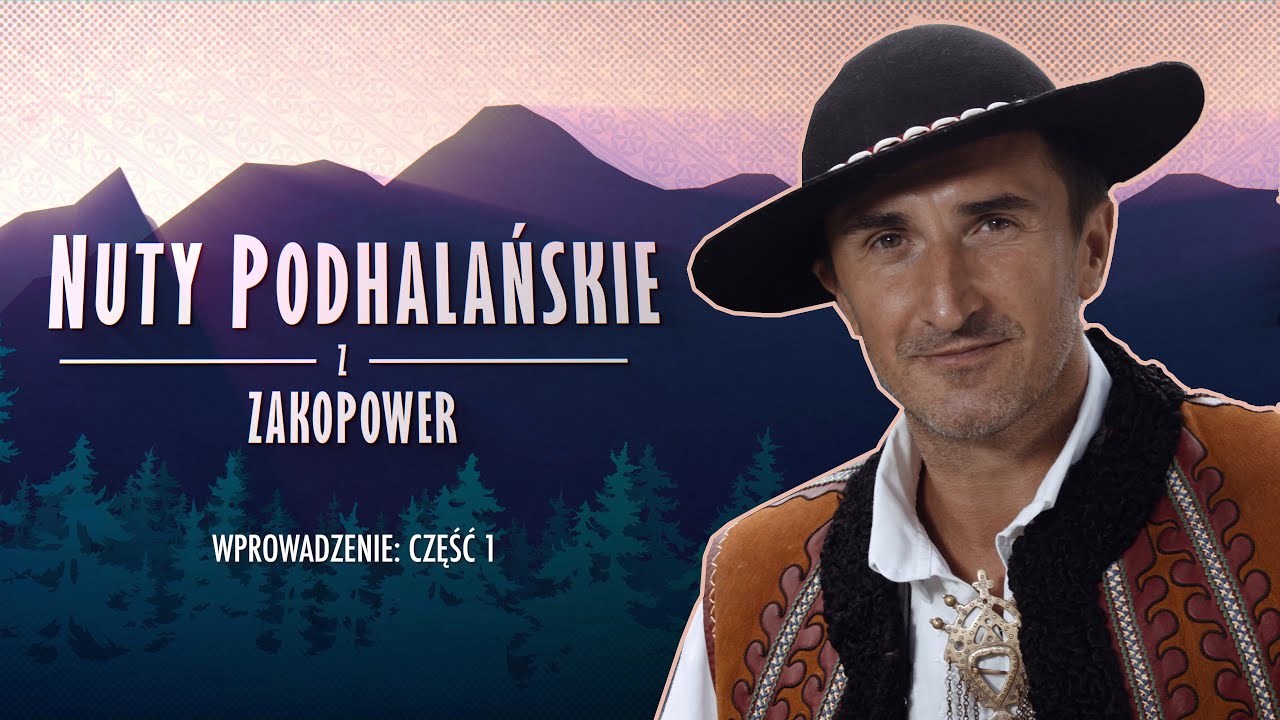 Nuty podhalańskie - Wprowadzenie: część 1