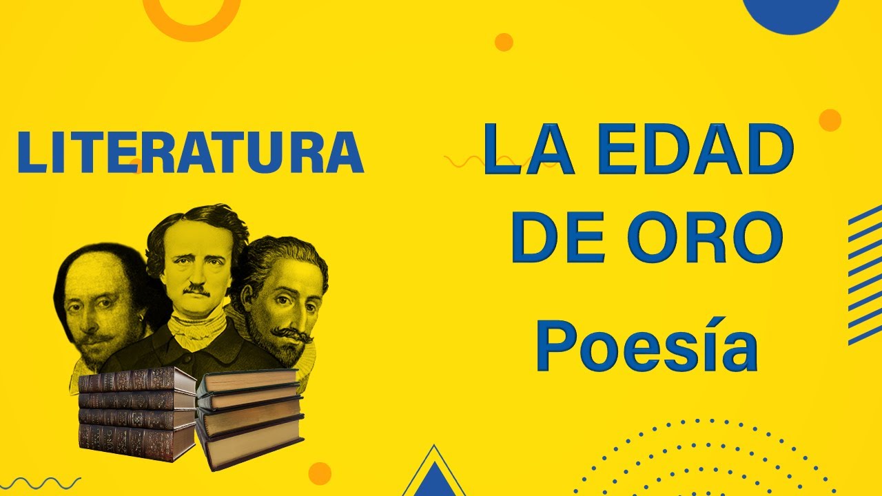 📚 𝑳𝑰𝑻𝑬𝑹𝑨𝑻𝑼𝑹𝑨 🔹 𝑳𝒂 𝑬𝒅𝒂𝒅 𝒅𝒆 𝑶𝒓𝒐: 𝑷𝒐𝒆𝒔í𝒂 🔸
