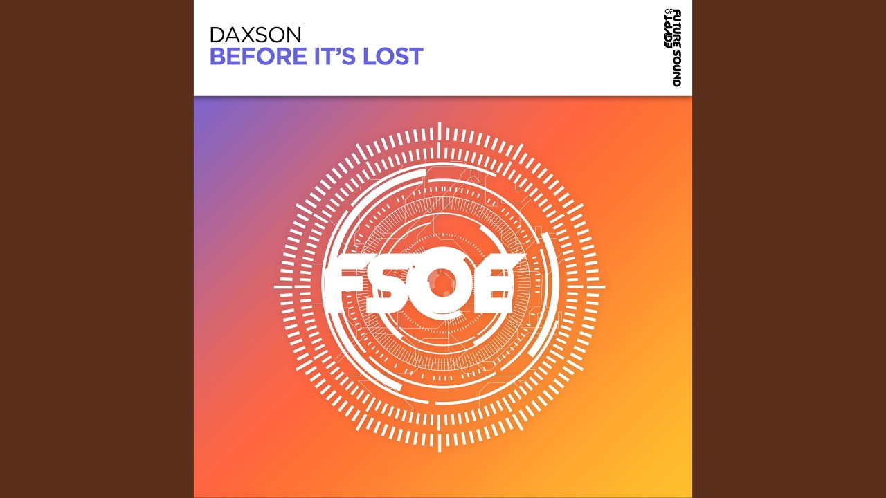 Before It's Lost (Extended Mix)