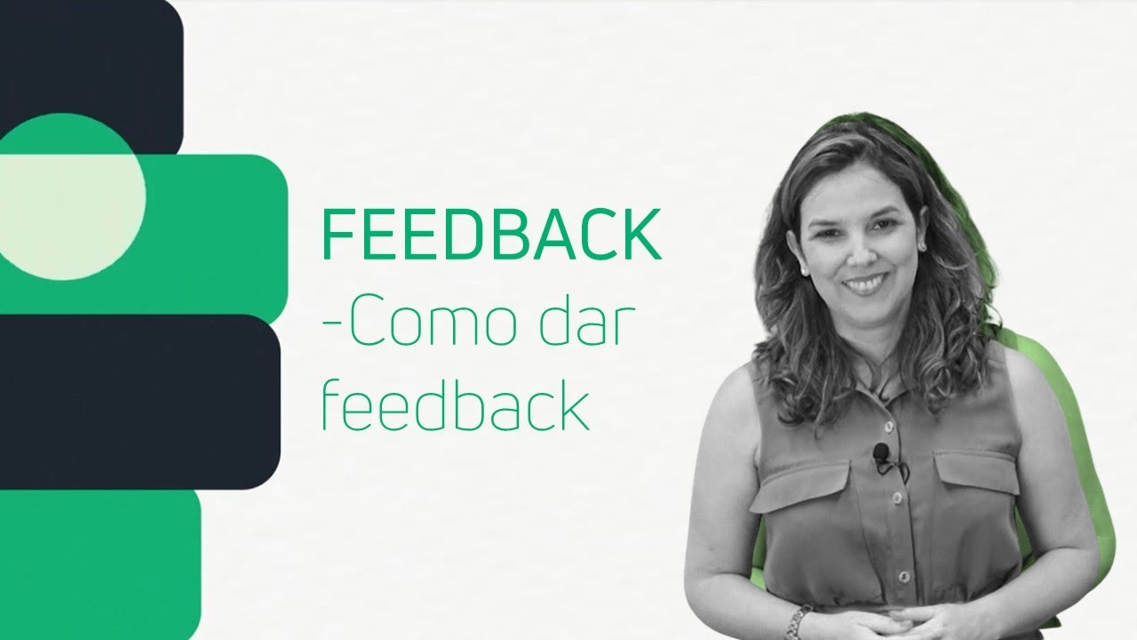 EDUCAÇÃO | Feedback - Como dar feedback