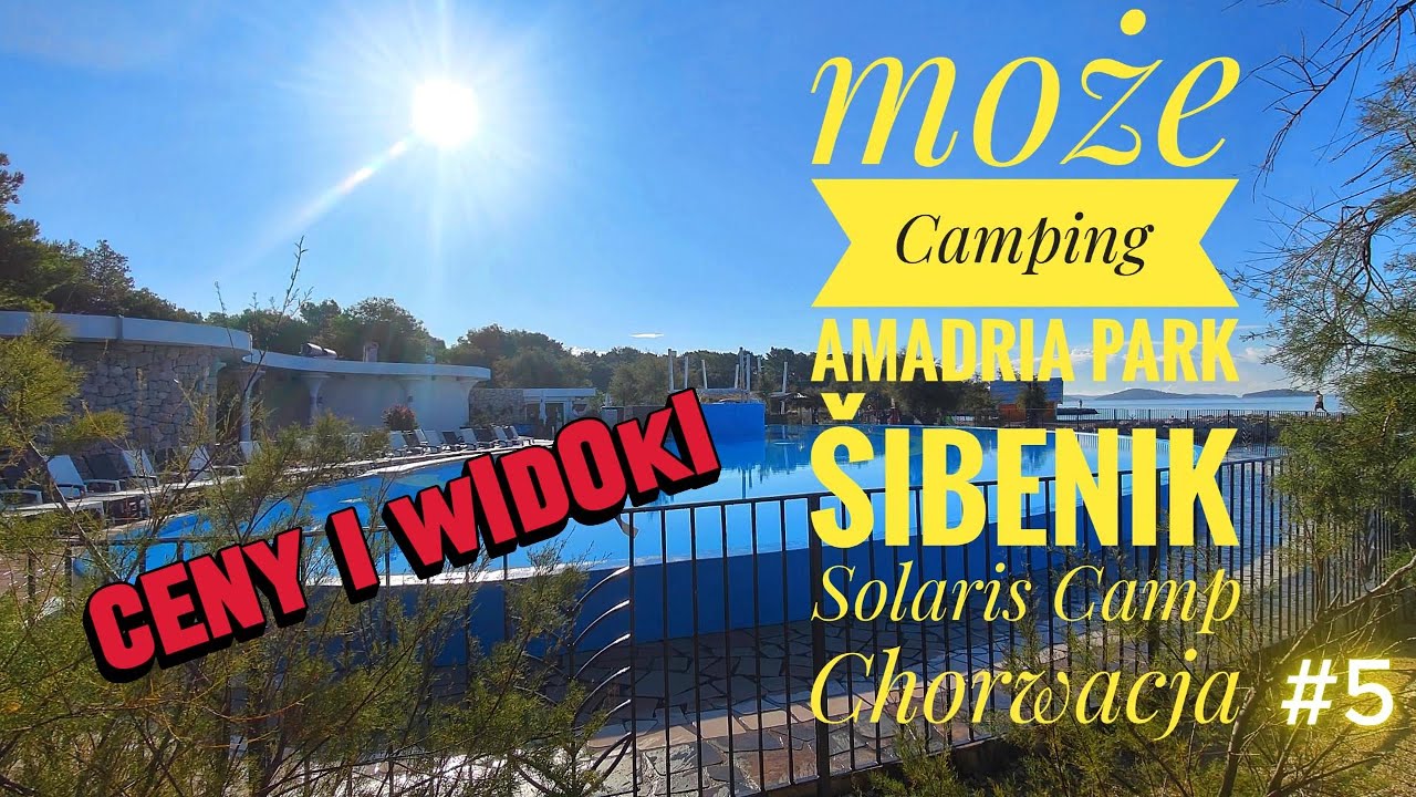 Amadria Park Camping Šibenik - Solaris Camp -  Ceny i widoki - Chorwacja #5