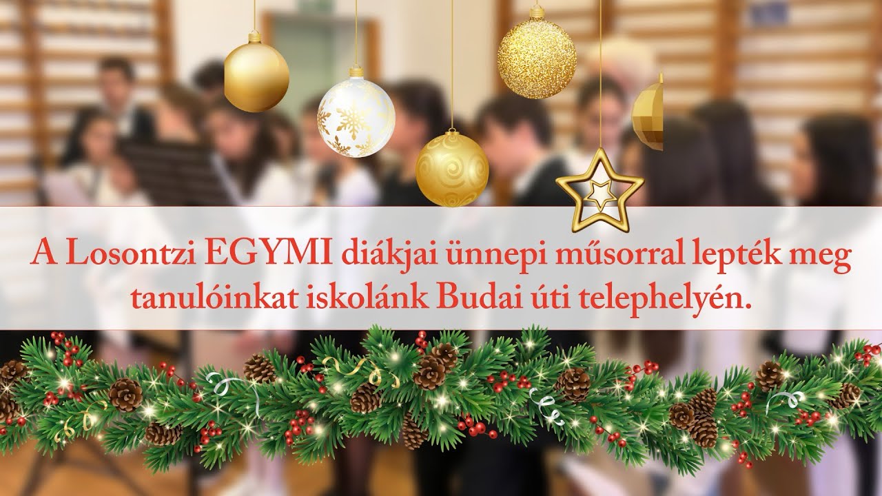 A Losontzi EGYMI diákjainak ünnepi előadása iskolánk Budai úti telephelyén